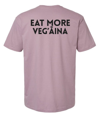 Eat More Veg’ĀINA POI SHIRT
